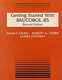 Getting Started With Rm/Cobol 85 (Paperback, Diskette)