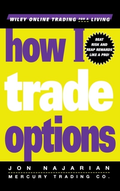 How I Trade Options (Hardcover)