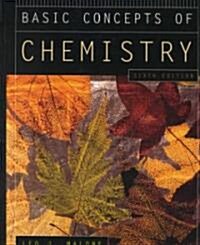 Basic Concepts of Chemistry (Hardcover, 6th, Subsequent)