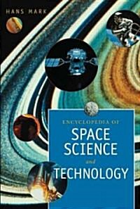 Encyclopedia of Space Science and Technology, 2 Volume Set (Boxed Set)