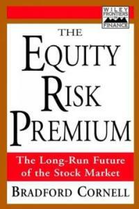 The equity risk premium : the long-run future of the stock market