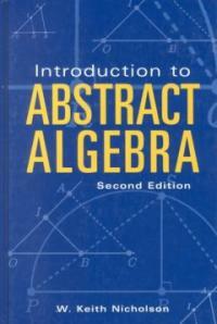 Introduction to abstract algebra 2nd ed