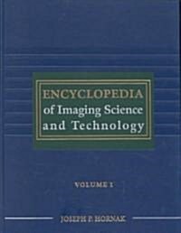 Encyclopedia of Imaging Science and Technology, 2 Volume Set (Hardcover)
