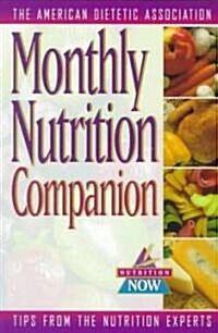 Monthly Nutrition Companion: 31 Days to a Healthier Lifestyle (Paperback)