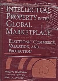 Intellectual Property in the Global Marketplace, Set (Hardcover, 2, Volumes)