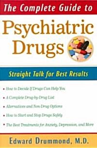 The Complete Guide to Psychiatric Drugs (Paperback)