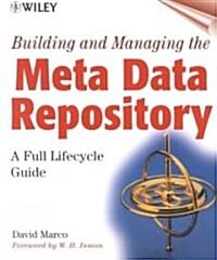 [중고] Building and Managing the Meta Data Repository (Paperback, CD-ROM)