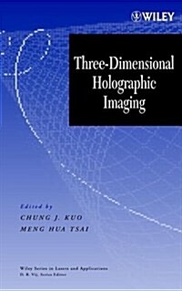 Three-Dimensional Holographic Imaging (Hardcover)