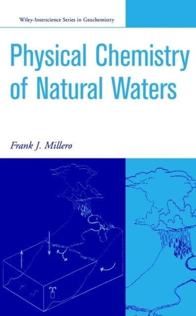 The Physical Chemistry of Natural Waters (Hardcover)