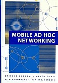 Mobile AD HOC Networking (Hardcover)