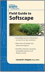 Graphic Standards Field Guide to Softscape (Paperback)