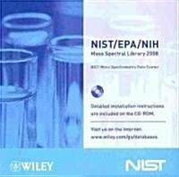 NIST/EPA/NIH Mass Spectral Library 2008 (CD-ROM)