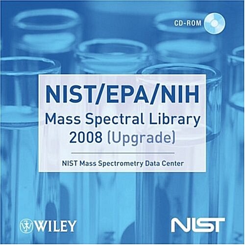Nist/Epa/nih Mass Spectral Library 2008 Upgrade (CD-ROM, 2nd)