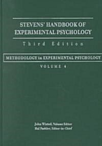 Stevens Handbook of Experimental Psychology, Methodology in Experimental Psychology (Hardcover, 3, Volume 4)
