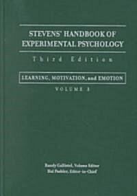 Stevens Handbook of Experimental Psychology, Learning, Motivation, and Emotion (Hardcover, 3, Volume 3)