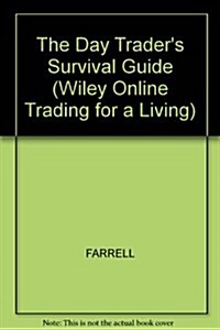 The Day Traders Survival Guide (Hardcover)