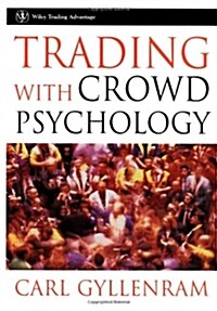 Trading With Crowd Psychology (Hardcover)