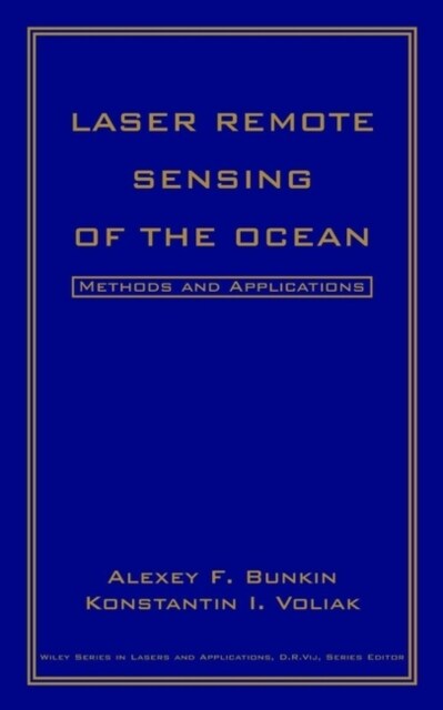 Laser Remote Sensing of the Ocean: Methods and Applications (Hardcover)