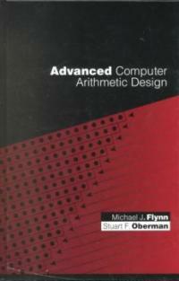 Advanced computer arithmetic design