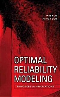 Optimal Reliability Modeling: Principles and Applications (Hardcover)