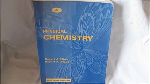 Physical Chemistry (Paperback, 3rd, Solution Manual)