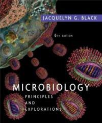 Microbiology : principles and explorations 6th ed