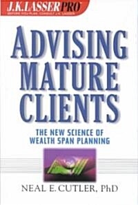 Advising Mature Clients (Hardcover)