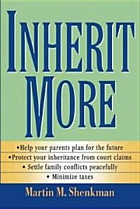 Inherit More (Paperback)