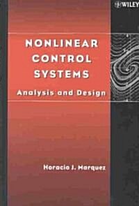 Nonlinear Control Systems: Analysis and Design (Hardcover)