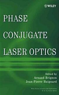 Phase Conjugate Laser Optics (Hardcover)