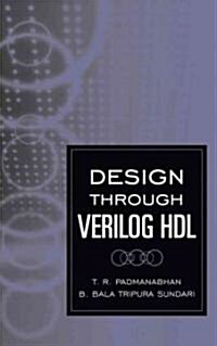 [중고] Design Through Verilog Hdl (Hardcover)