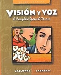 Vision y Voz: A Complete Spanish Course (Hardcover, 3)