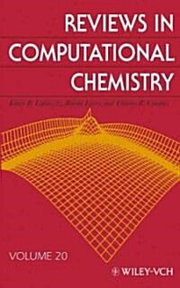 Reviews in Computational Chemistry, Volume 20 (Hardcover)