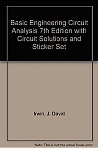 Basic Engineering Circuit Analysis With Circuit Solutions And Sticker Set (Hardcover, 7th)