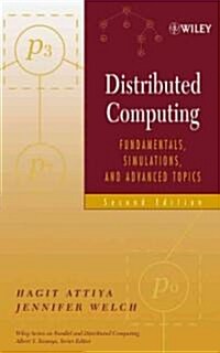 Distributed Computing: Fundamentals, Simulations, and Advanced Topics (Hardcover, 2)