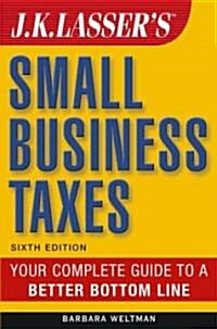 J.K. Lassers Small Business Taxes 2004 (Paperback, 6th, Subsequent)