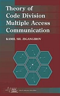 Theory of Code Division Multiple Access Communication (Hardcover)