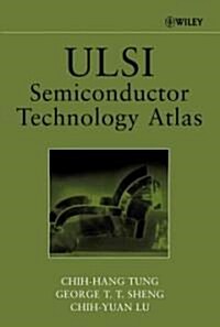 [중고] ULSI Semiconductor Technology Atlas (Hardcover)