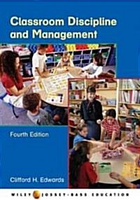 Classroom Discipline and Management (Paperback, 4th)