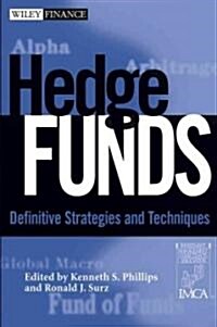 Hedge Funds: Definitive Strategies and Techniques (Hardcover)