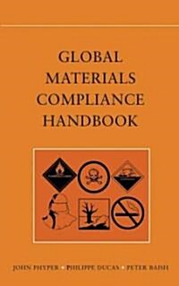 Global Materials Compliance Handbook (Hardcover)