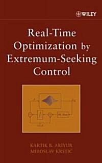 Real-Time Optimization by Extremum-Seeking Control (Hardcover)