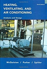 [중고] Heating, Ventilating, and Air Conditioning: Analysis and Design (Hardcover, 6, Revised)