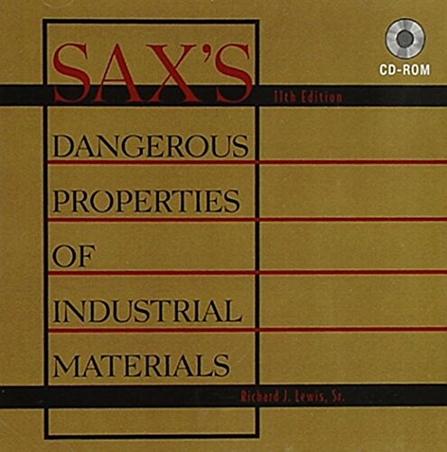 Saxs Dangerous Properties Of Industrial Materials (CD-ROM)