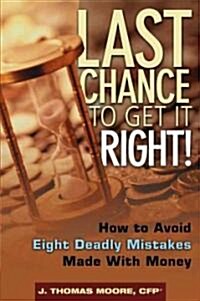 Last Chance to Get It Right (Hardcover)