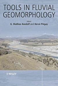 Tools in Fluvial Geomorphology (Hardcover)