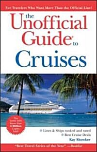 The Unofficial Guide to Cruises (Paperback, 11th)