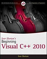 Ivor Hortons Beginning Visual C++ 2010 (Paperback)