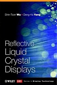 Reflective Liquid Crystal Displays (Hardcover)