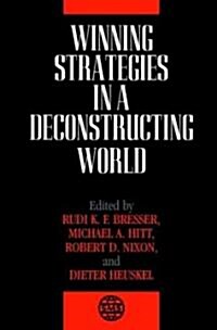 Winning Strategies in a Deconstructing World (Hardcover)